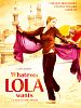 Whatever Lola Wants