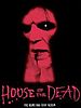 House of the Dead