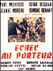 Echec au porteur
