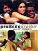 Photo : Proibido proibir (Interdit d'interdire)