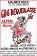 Gros dégueulasse