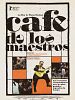 Cafe de Los Maestros