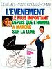 L'Evénement le plus important depuis que l'homme a marché sur la Lune