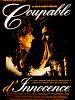 Coupable d'innocence ou quand la raison dort