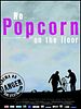 No Popcorn On The Floor