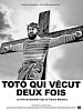 Photo : Toto qui vécut deux fois