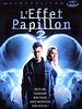 Photo : L'Effet papillon 2