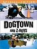 Dogtown and Z-Boys