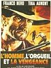 L'Homme, l'orgueil et la vengeance