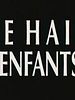 Je hais les enfants (TV)