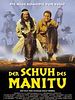 Der Schuh des Manitu