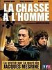 La Chasse à l'homme (Mesrine) (TV)