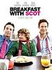 Breakfast with Scot