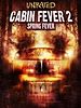 Cabin Fever 2
