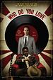 Who Do You Love