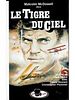 Le Tigre du ciel