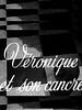 Veronique et son cancre
