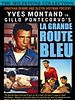 La Grande route bleue
