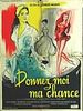 Donnez-moi ma chance