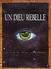 Un Dieu rebelle