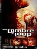 Dans l'ombre du loup