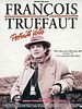 François Truffaut : portraits volés