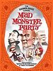 Mad Monster Party?