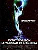 Event Horizon: le vaisseau de l'au-dela