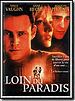 Photo : Loin du paradis