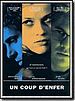 Un coup d'enfer