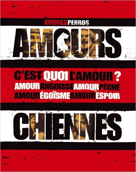 [FS] [DVDRiP] Amours chiennes [ReUp 18/11/2010]