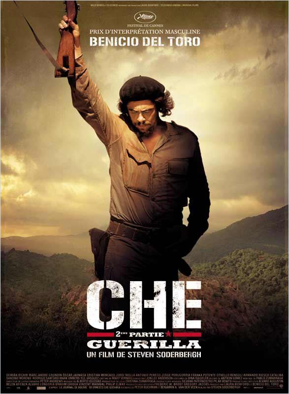 [UD] [DVDRiP] Che - 2ème partie : Guerilla [ReUp 21/08/2010]