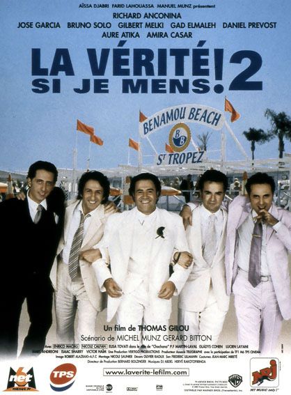 La Vérite si je mens ! 2