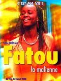 Fatou la malienne en streaming