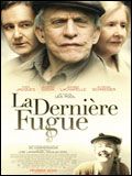 La derniere fugue en streaming