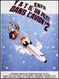 Y a-t-il enfin un pilote dans l'avion ? 2 en streaming