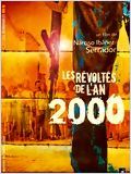 Les Révoltés de l'an 2000