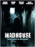 Madhouse