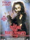 Le Retour des morts-vivants 3