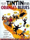 Tintin et les oranges bleues