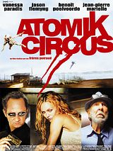 Atomik Circus, le retour de James Bataille streaming