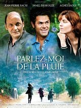 Parlez-moi de la pluie streaming