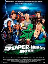 Super Heros Movie streaming