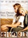 Have Dreams, Will Travel