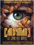 Candyman 3 : Le jour des morts