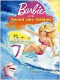 Barbie et le secret des sirènes