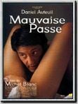 Mauvaise passe