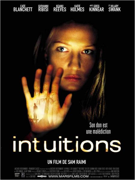 Intuitions : affiche Cate Blanchett, Sam Raimi